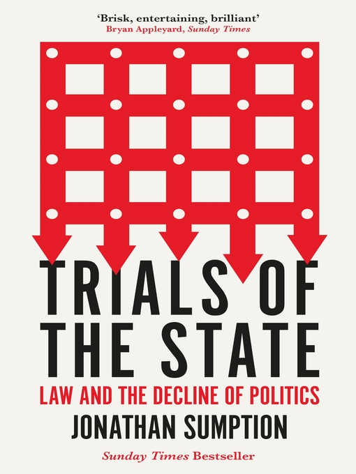 Title details for Trials of the State by Jonathan Sumption - Available